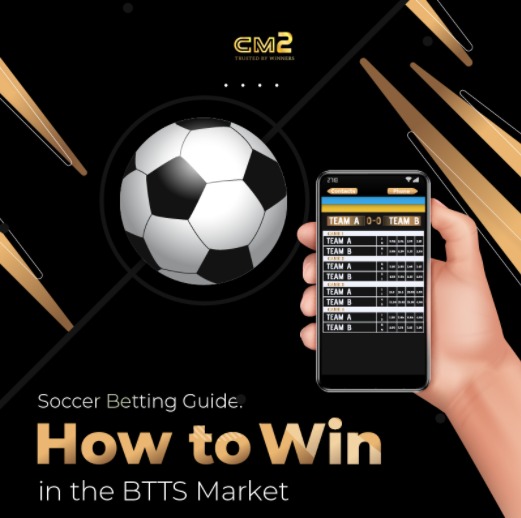 Soccer Betting Guide: How to Win in the BTTS Market – Infographic